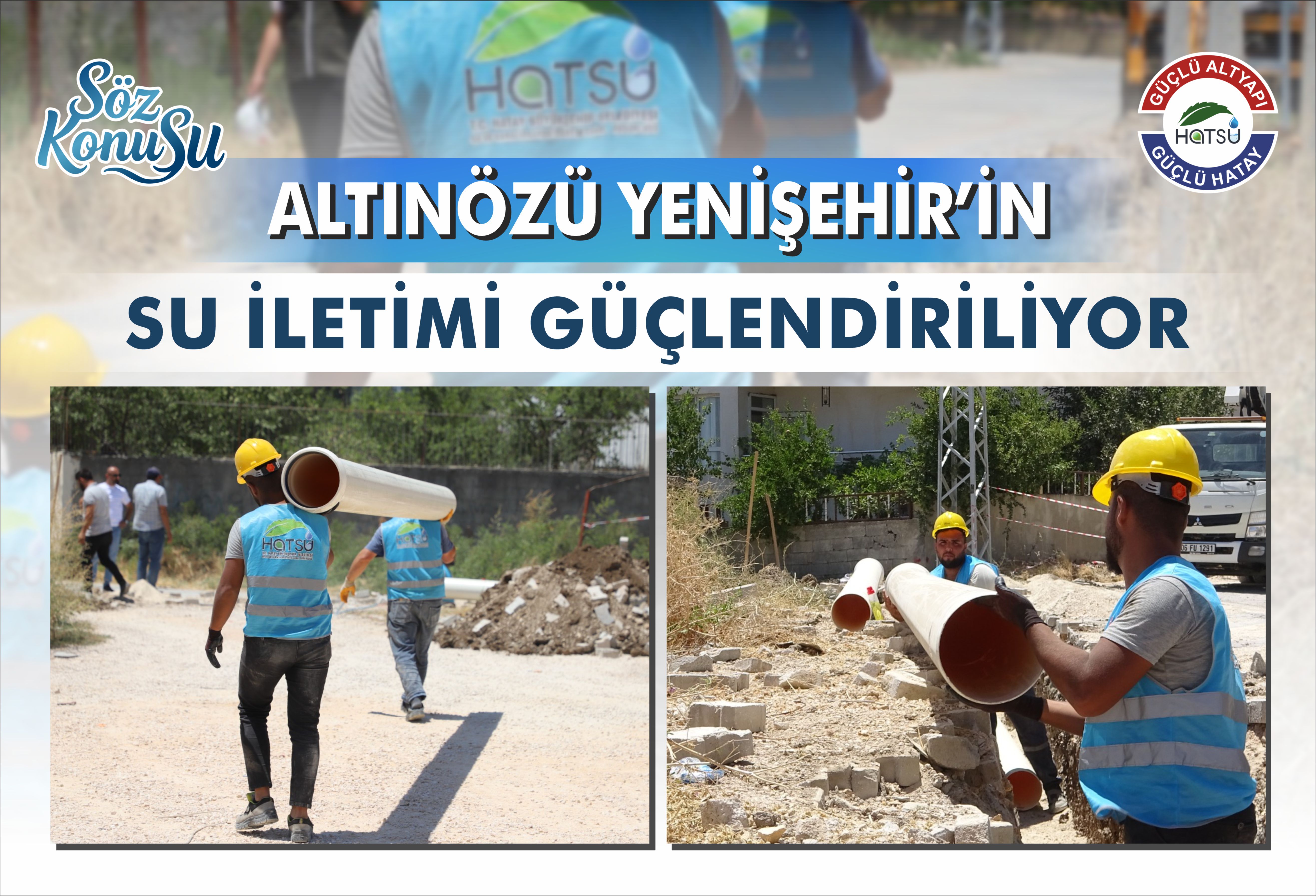 Altınözü Yenişehir’in Su İletimi Güçlendiriliyor